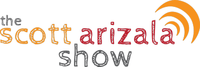 The Scott Arizala Show