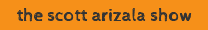the scott arizala show